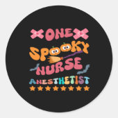 Nurse Anesthetist - One Spooky Nurse Anesthetist - Ronde Sticker (Voorkant)