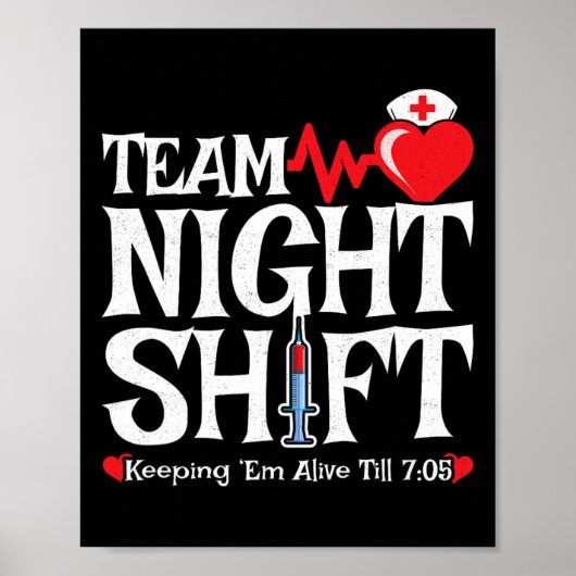 Nurse Appreciation - Night Shift Nurse - Team Nigh Poster (Voorkant)