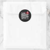 Nurse Appreciation - Night Shift Nurse - Team Nigh Ronde Sticker (Tas)
