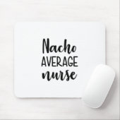 Nurse Art Nacho Average Nurse Muismat (Met muis)