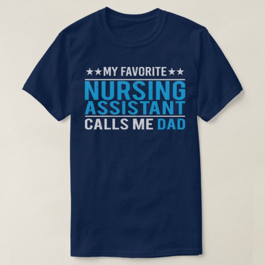 Nurse Assistant Dad T-shirt (Design voorkant)