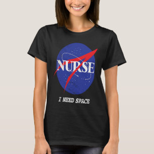 Nurse Astronaut Retro Ik heb ruimte nodig voor her T-shirt
