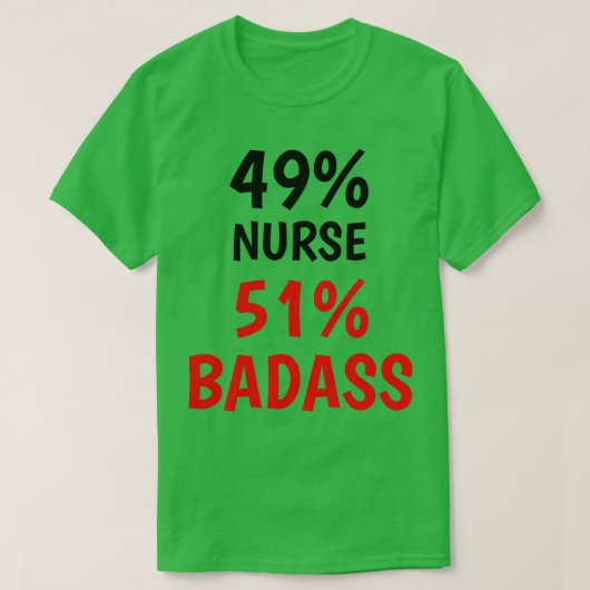 Nurse Badass 1 T-shirt (Design voorkant)