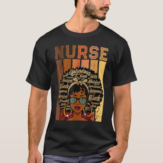 Nurse Black History Queen Melanin Afro African Pri T-shirt (Voorkant)