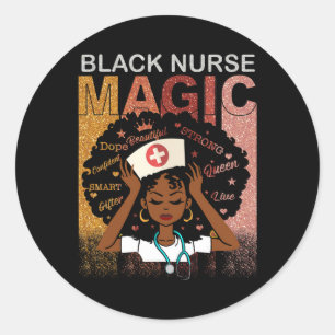 Nurse Black Woman Magic Afro Melanin Queen Black H Ronde Sticker