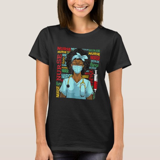 Nurse Black Women Black History Afro African Pride T-shirt (Voorkant)