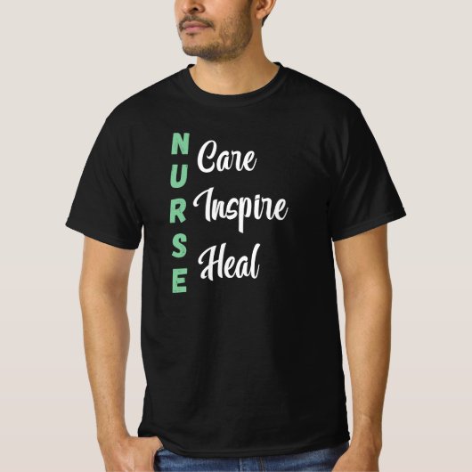 Nurse Care Inspire Heal T-shirt (Voorkant)
