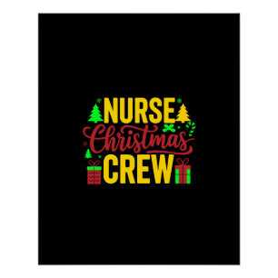 Nurse Christmas Crew Digital Art Design Perfect Poster