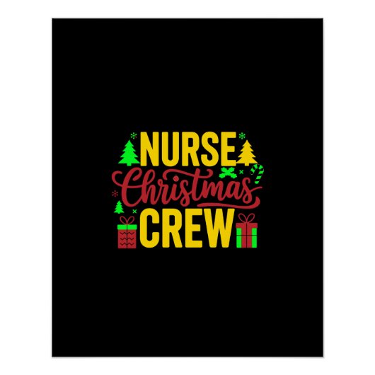 Nurse Christmas Crew Digital Art Design Perfect Poster (Voorkant)