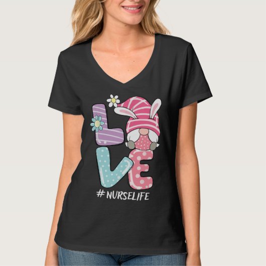 Nurse Cute Gnome Bunny Love  Easter Day Christians T-shirt (Voorkant)