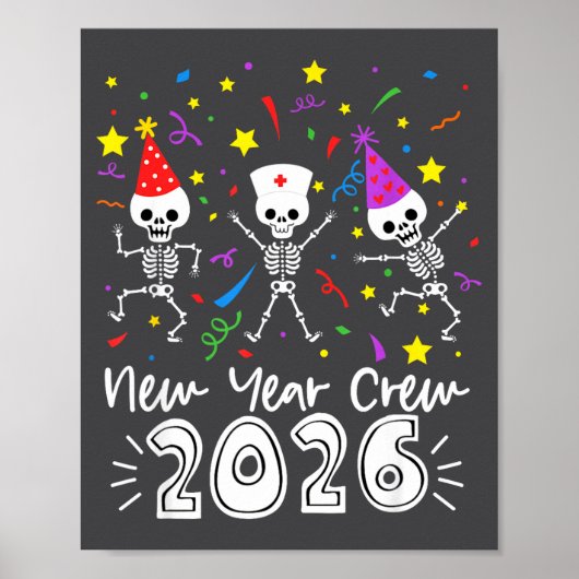 Nurse Dancing Skeleton New Year Crew 2026 Funny Er Poster (Voorkant)