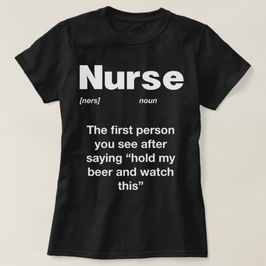 Nurse Definitie Hilarisch T-shirt (Design voorkant)