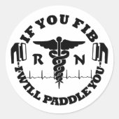 Nurse Doctor Humor PADDLE YOU Defib Ronde Sticker (Voorkant)