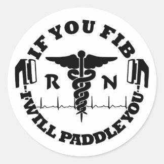 Nurse Doctor Humor PADDLE YOU Defib Ronde Sticker