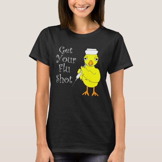 Nurse Flu Shot Chick T-shirt (Voorkant)