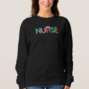 Nurse Fun Nurse Life Nurse's Day Nurse's Week Scr Trui