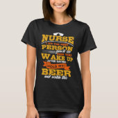 Nurse Funny Beer Drinking Practitioner LPN RN Emer T-shirt (Voorkant)