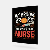 Nurse Funny Halloween Nursing Essential T-shirt Acryl Bord (Hoek)