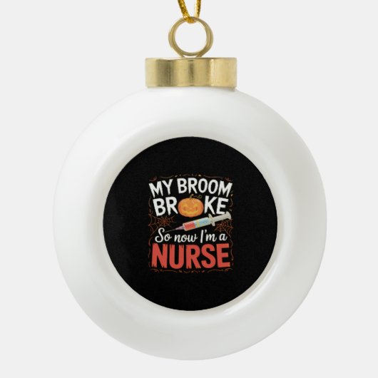 Nurse Funny Halloween Nursing Essential T-shirt Keramische Bal Ornament (Voorkant)