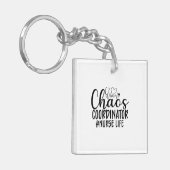 Nurse Gift Chaos Coördinator Verpleegdienst Sleutelhanger (Voorkant Links)