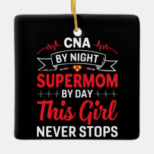 Nurse Gift CNA van nachtelijke supermoeder Keramisch Ornament