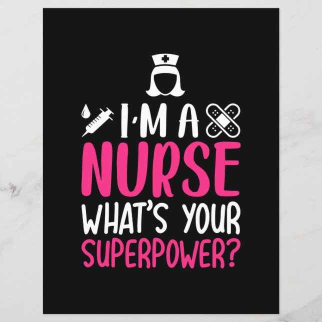 Nurse Gift | I Am A Nurse What Your Superpower (Voorkant)