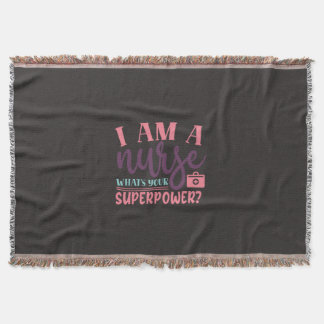 Nurse Gift | I Am A Nurse Whats Your Superpower Deken