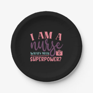 Nurse Gift | I Am A Nurse Whats Your Superpower Papieren Bordje