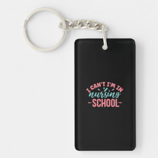 Nurse Gift | I Am In Nursing School Sleutelhanger