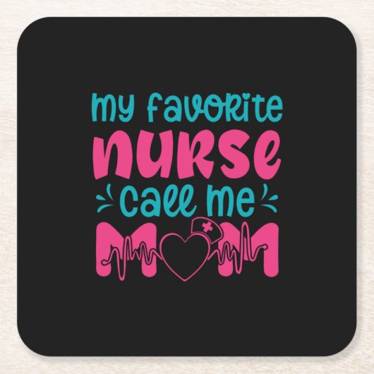 Nurse Gift | My Favorite Nurse Care Me Mom Kartonnen Onderzetters (Voorkant)