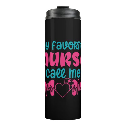 Nurse Gift | My Favorite Nurse Care Me Mom Thermosbeker (Voorkant)
