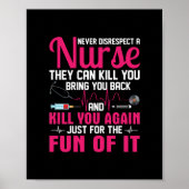 Nurse Gift | Never Disrespect A Nurse Poster (Voorkant)