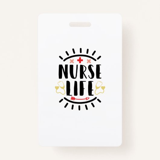 Nurse Gift Nurse Life Badge (Voorkant)