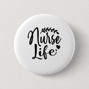 Nurse Gift Nurse Life Ronde Button 5,7 Cm