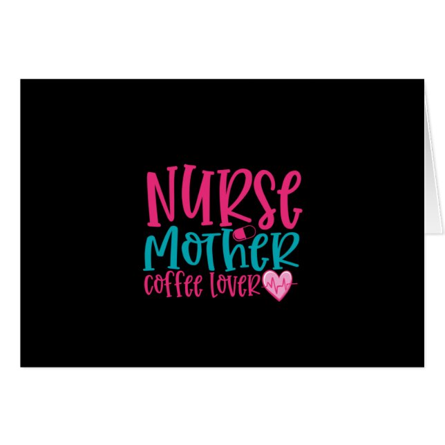 Nurse Gift Nurse Mother Coffee Lover (Voorkant Horizontaal)