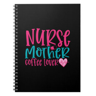Nurse Gift Nurse Mother Coffee Lover Notitieboek