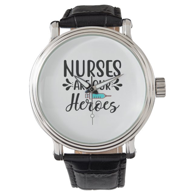 Nurse Gift Nurses Are Our Heroes Horloge (Voorkant)