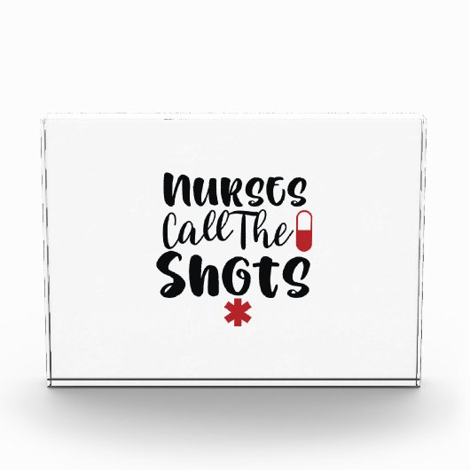 Nurse Gift Nurses Call The Shots Fotoblokken (Voorkant)