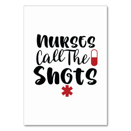 Nurse Gift Nurses Call The Shots Kaart (Voorkant)