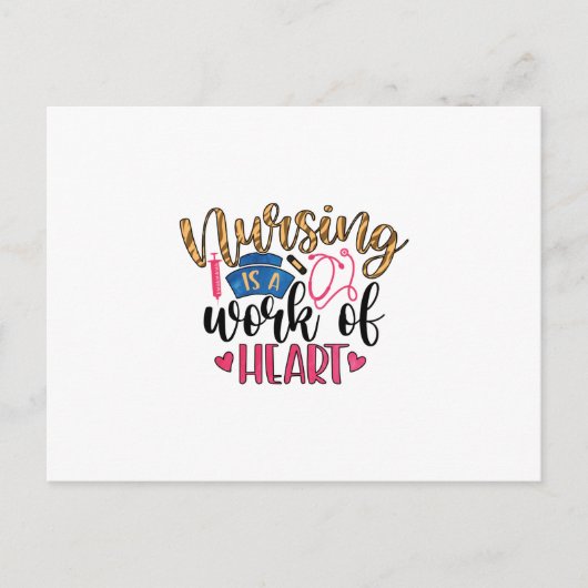 Nurse Gift Nursing Is A Work Of Heart Briefkaart (Voorkant)
