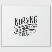 Nurse Gift Nursing Is A Work Of Heart Cadeaupapier (Vlak)