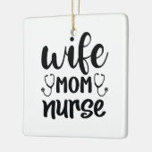 Nurse Gift Wife Mom Nurse Keramisch Ornament (Links)