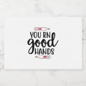 Nurse Gift You RN Good Hands Sparkling Wijnetiket (Enkel label)
