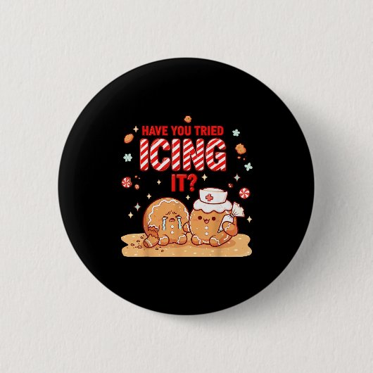 Nurse Gingerbread Man Costume, Xmas Have You Tried Ronde Button 5,7 Cm (Voorkant)