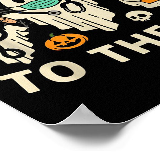 Nurse Halloween Ghost Crew Vaccine Say Boo To The  Poster (Hoek)