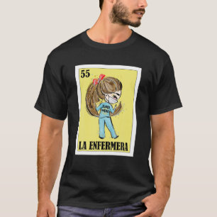 Nurse Hero Lottery Gift - Mexicaanse loterij La En T-shirt