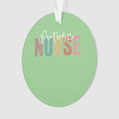 Nurse In Progress Nursing School Student Future Nu Ornament (voorkant)