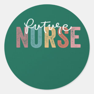 Nurse In Progress Nursing School Student Future Nu Ronde Sticker