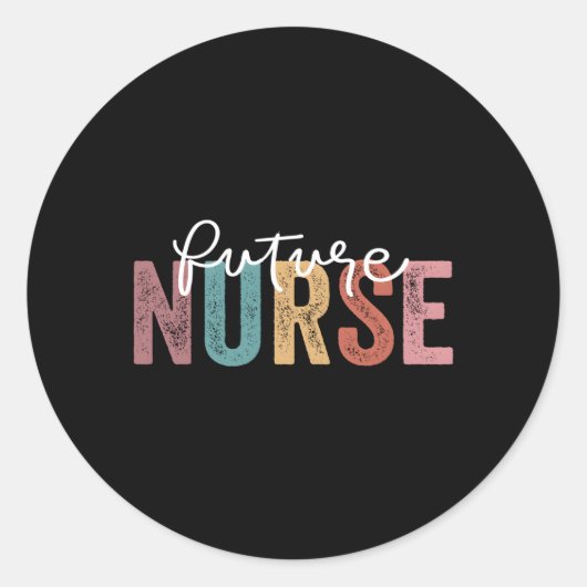 Nurse In Progress Nursing School Student Future Nu Ronde Sticker (Voorkant)