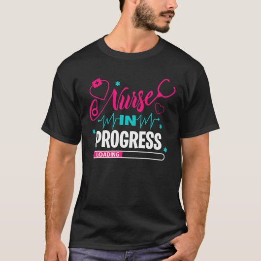 Nurse In Progress Nursing School Student Future Nu T-shirt (Voorkant)